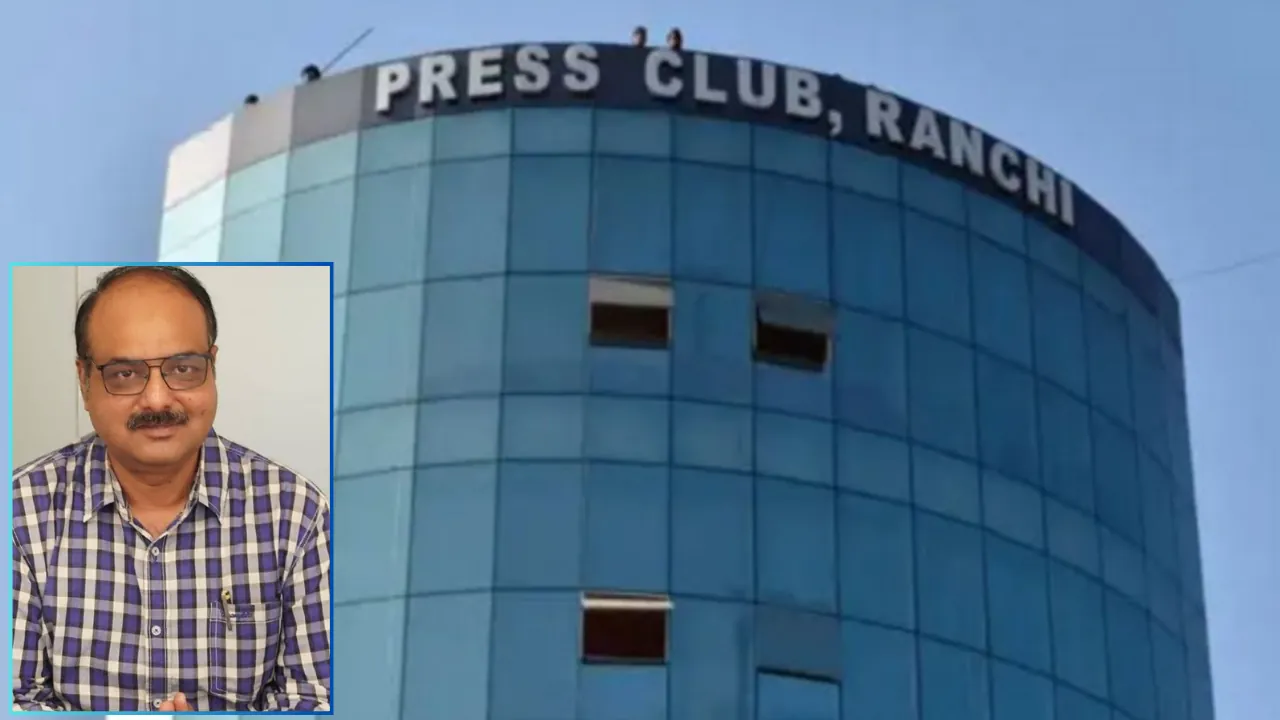 रांची प्रेस क्लब के अध्यक्ष बने शंभुनाथ चौधरी, बिपिन उपाध्याय उपाध्यक्ष तो सचिव बने अभिषेक सिन्हा